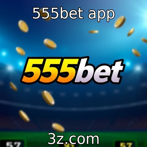 Descubra como o 555bet revoluciona suas apostas esportivas